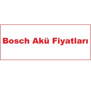 Bosch Akü Fiyatları - 70 Amper Bosch Akü